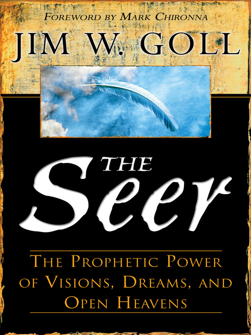 Title details for The Seer by James W. Goll - Available